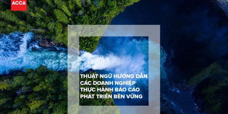 ACCA Vietnam introduced Vietnamese terminology for sustainability under International Financial Reporting Standards